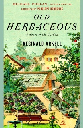 Old Herbaceous, by Reginald Arkell (Modern Library 2003)